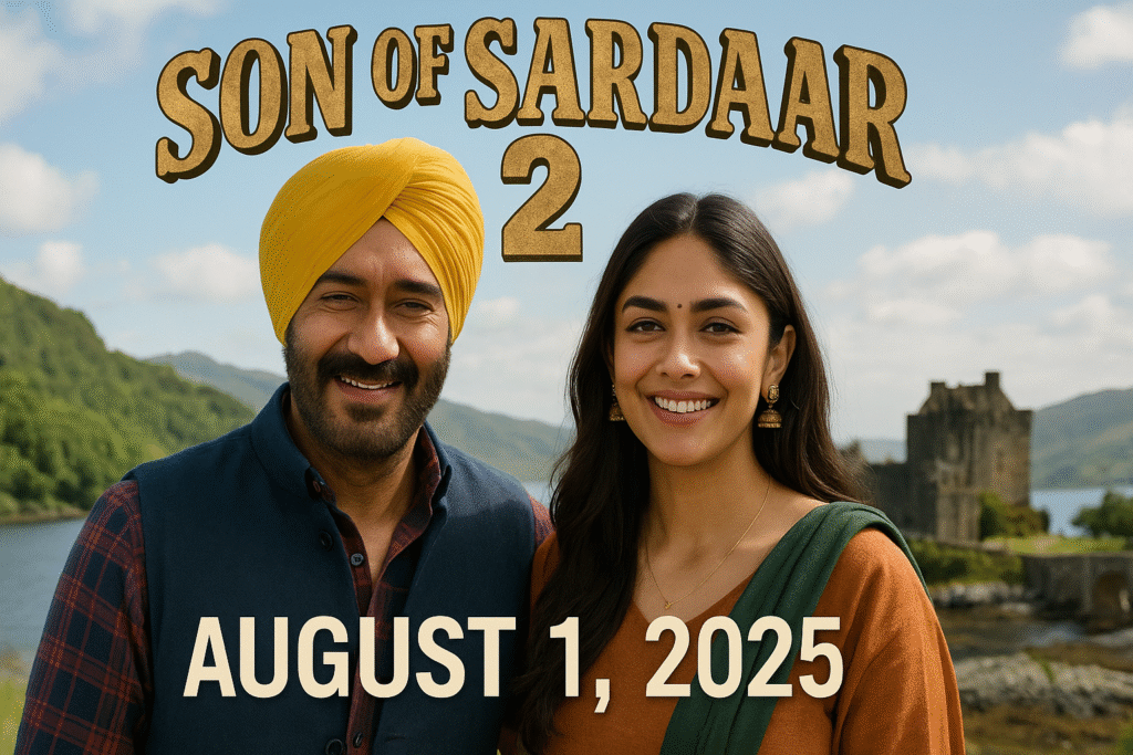 Son of Sardaar 2 Release Postponed to August 1, 2025